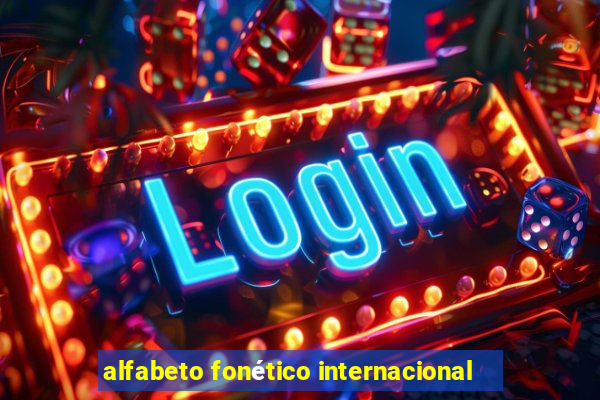 alfabeto fonético internacional